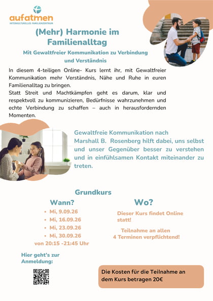 Es finden ab September vier Abenden Kurse online zu gewaltfreier Kommunikation f&uuml;r Eltern statt. Bei Interesse melden bei info@aufatmen-lichtenberg.de
